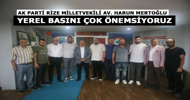 AK Parti Rize Milletvekili Av. Harun Mertoğlu Ardeşen'de...