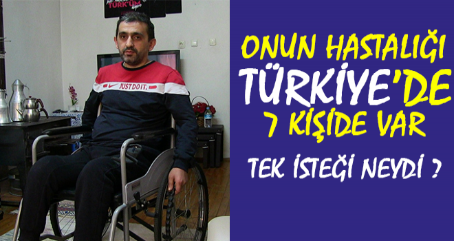 Bu Hastalıktan Türkiye’de Sadece 7 Kişide Var