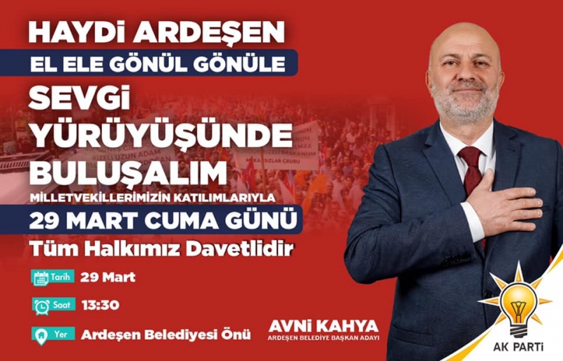 AK Parti Ardeşen'de Sevgi Yürüyüşü Düzenleyecek
