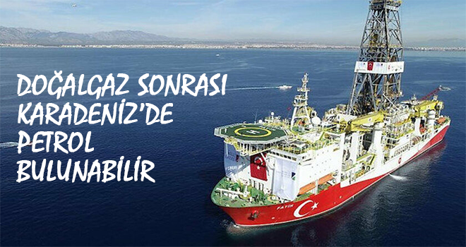 Karadeniz'de Doğalgaz Sonrası Petrol Bulunabilir