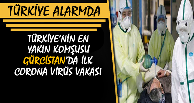 Gürcistan'da İlk Korona Virüsü Vakası Doğrulandı