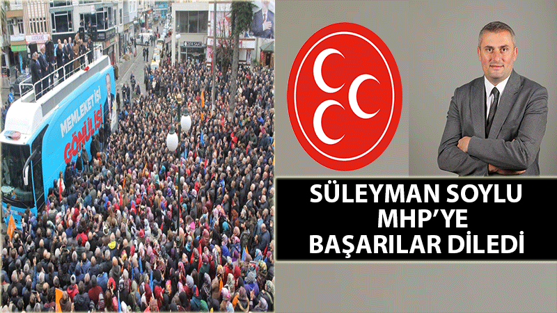 İçişleri Bakanı Ardeşen'de MHP'ye Başarılar Diledi